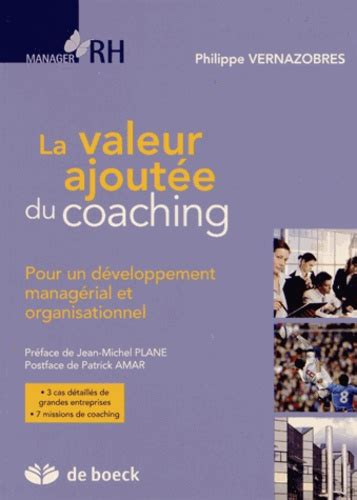 La valeur ajoutee du coaching pour un developpement managerial et organisationnel